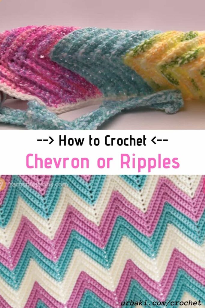 Crochet Chevron or Ripples in Any Size [Step by Step]