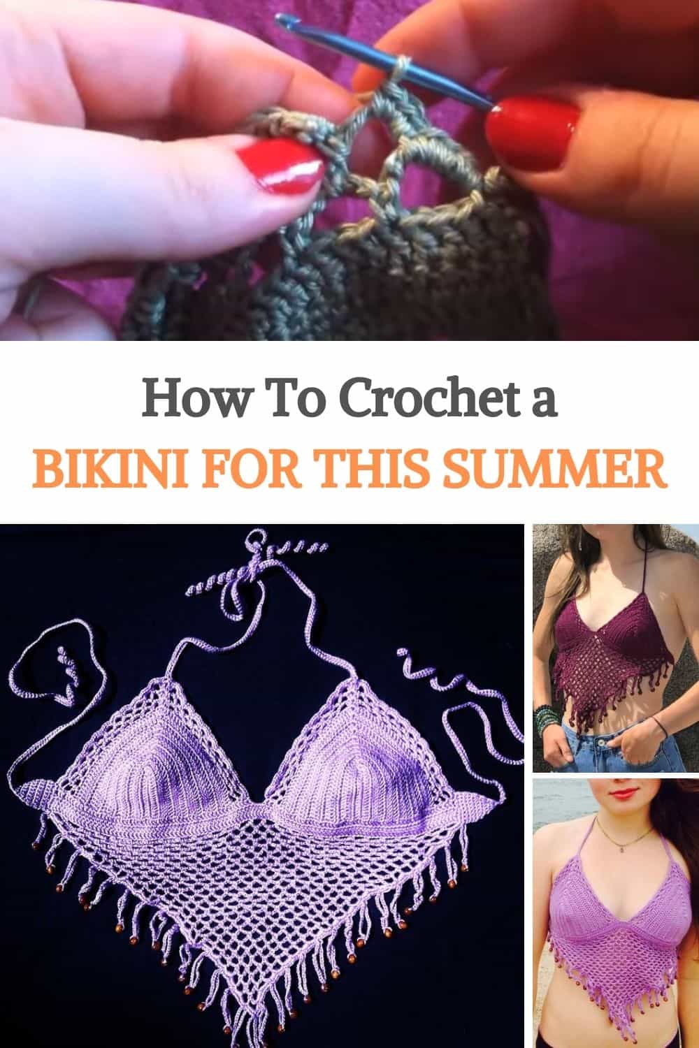 How To Crochet a Bikini for this Summer