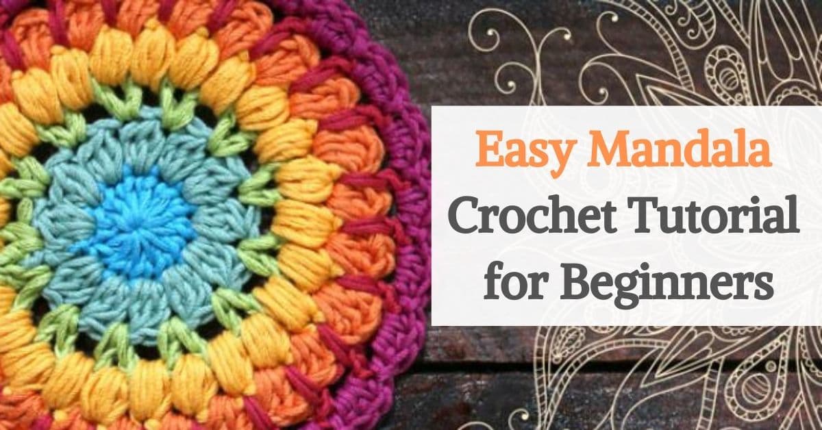 Easy Mandala Crochet Tutorial for Beginners