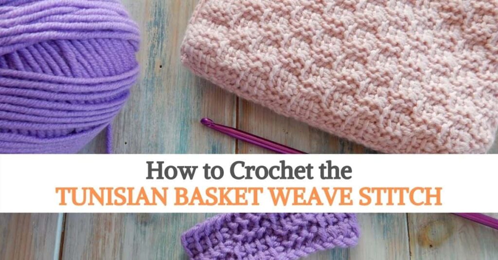 Tunisian Basket Weave Stitch