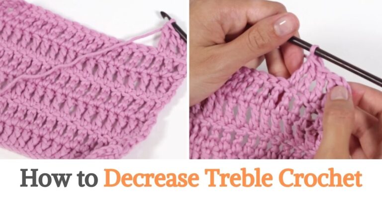 How to Decrease Treble Crochet Easy Way Step by Step