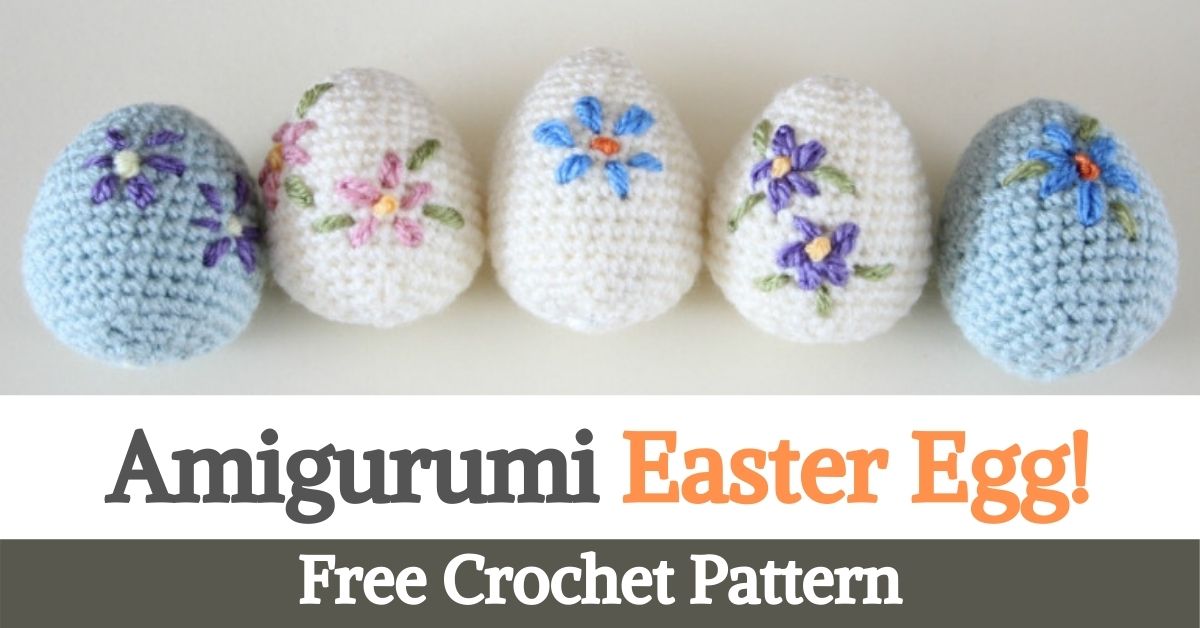 Amigurumi Easter Egg! Free Crochet Pattern