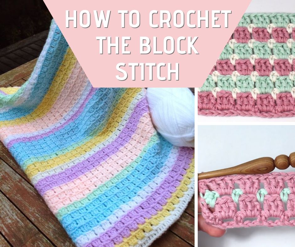 How to crochet the block stitch (video tutorial and written directions)