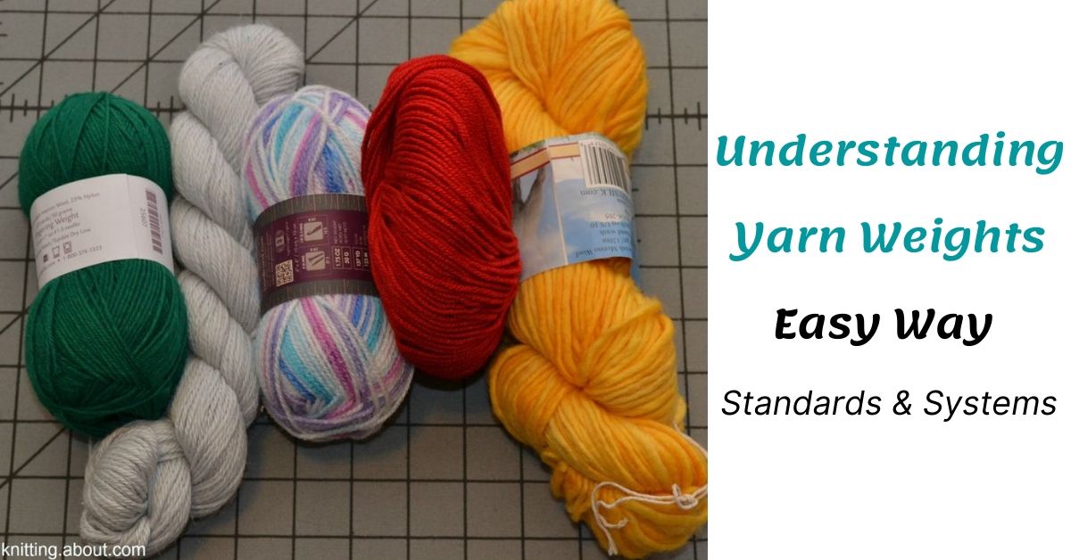 Understanding Yarn Weights Easy Way Standards and Systems