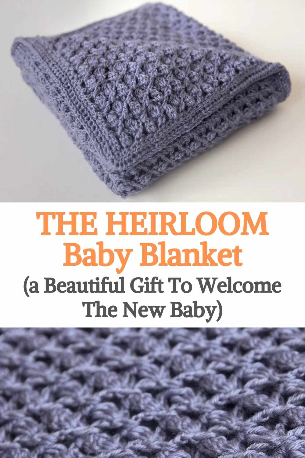 Heirloom Baby Blanket