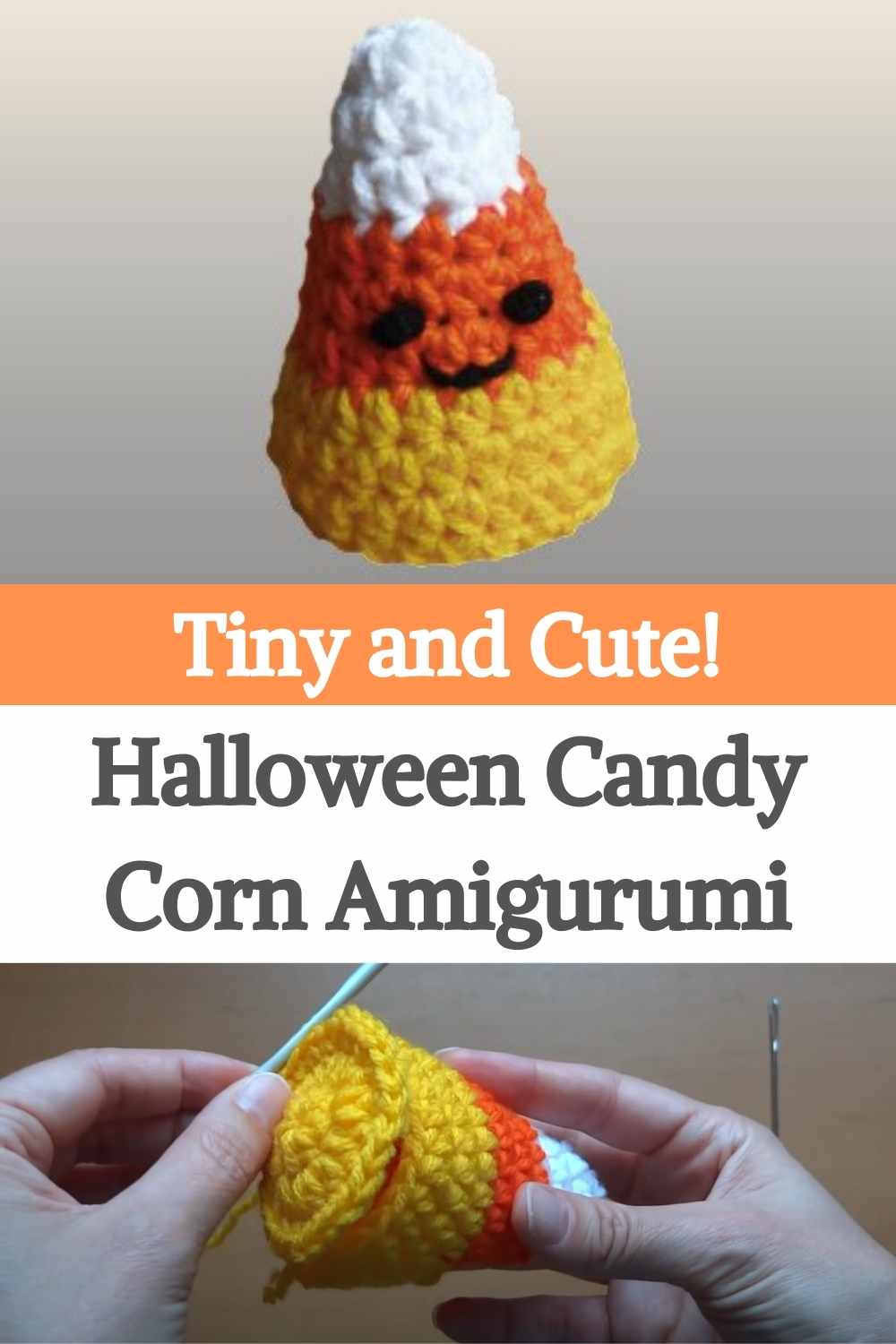 Tiny and Cute! Halloween Candy Corn Amigurumi