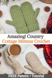 Amazing! Country Cottage Mittens Crochet Tutorial