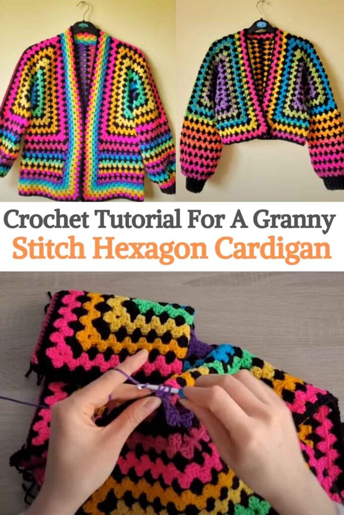 Crochet Tutorial For A Granny Stitch Hexagon Cardigan