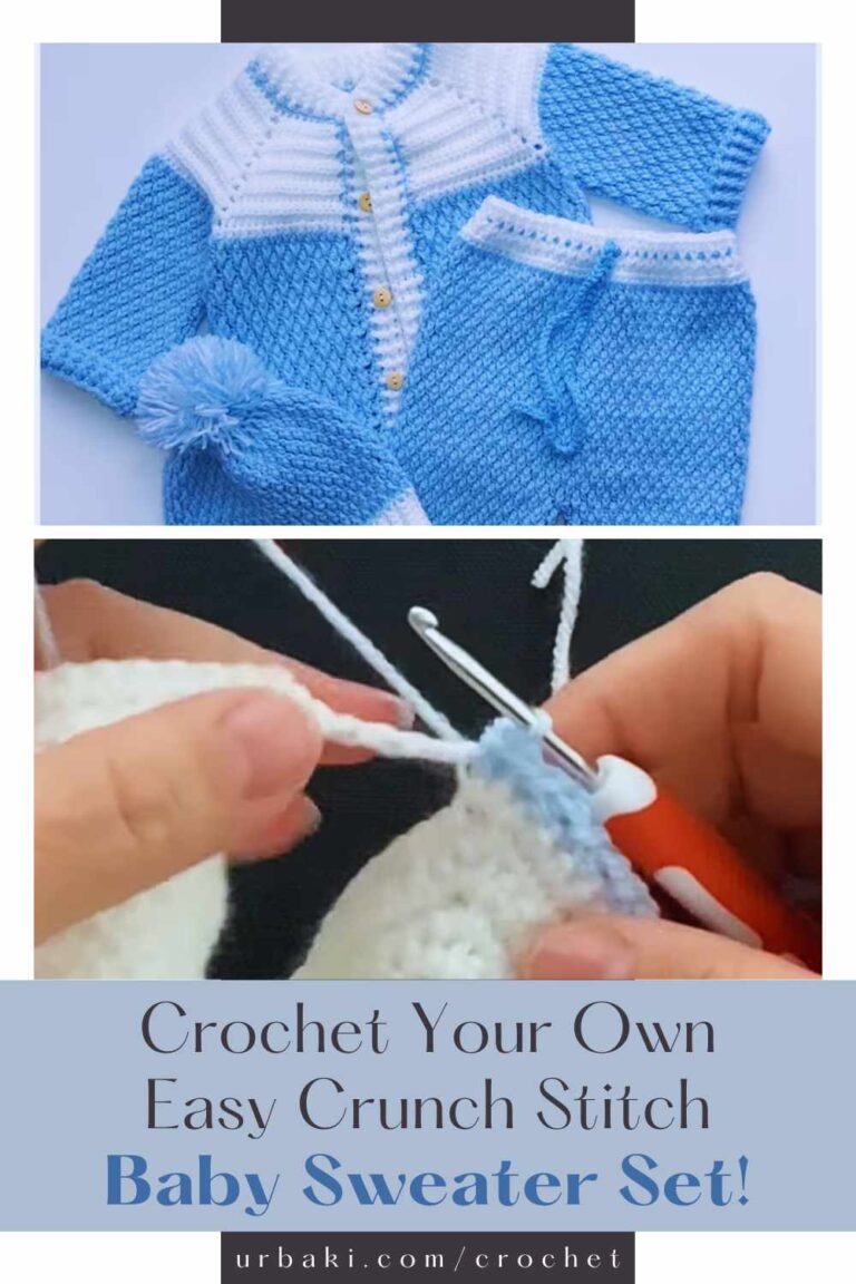 Crochet Your Own Easy Crunch Stitch Baby Sweater Set!