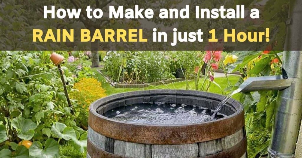 How to Make and Install a RAIN BARREL in just 1 Hour