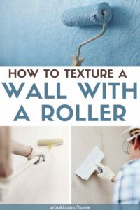 How to Texture a Wall With a Roller