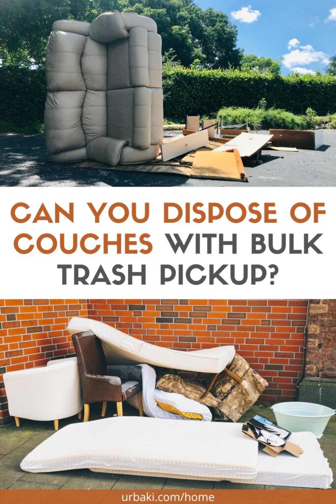 Can You Dispose of Couches with Bulk Trash Pickup?