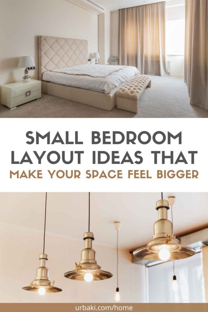 Small Bedroom Layout Ideas That Make Your Space Feel Bigger