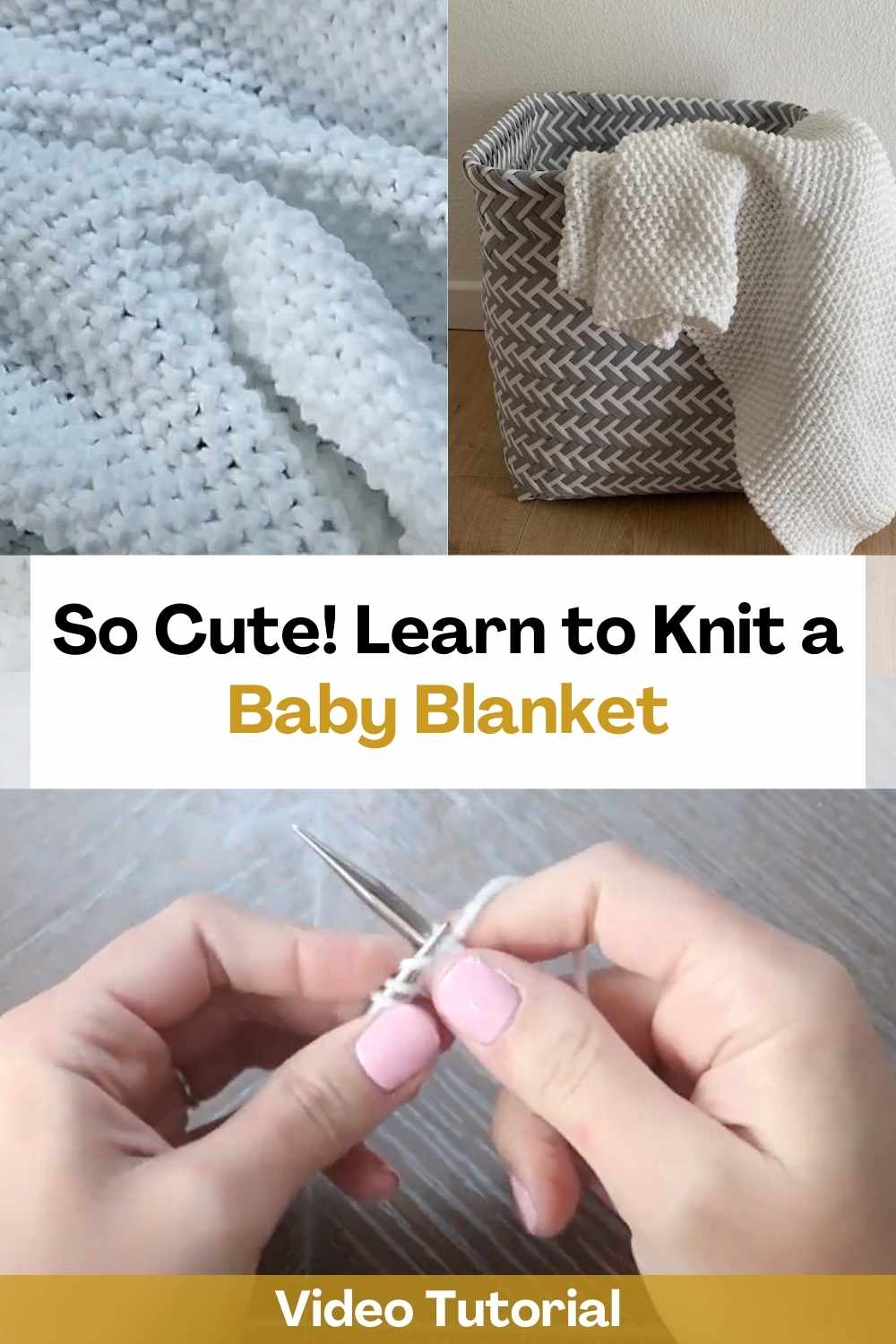 So Cute! Learn to Knit a Baby Blanket
