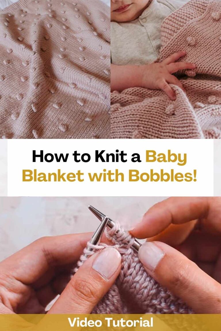 How to Knit a Baby Blanket with Bobbles!