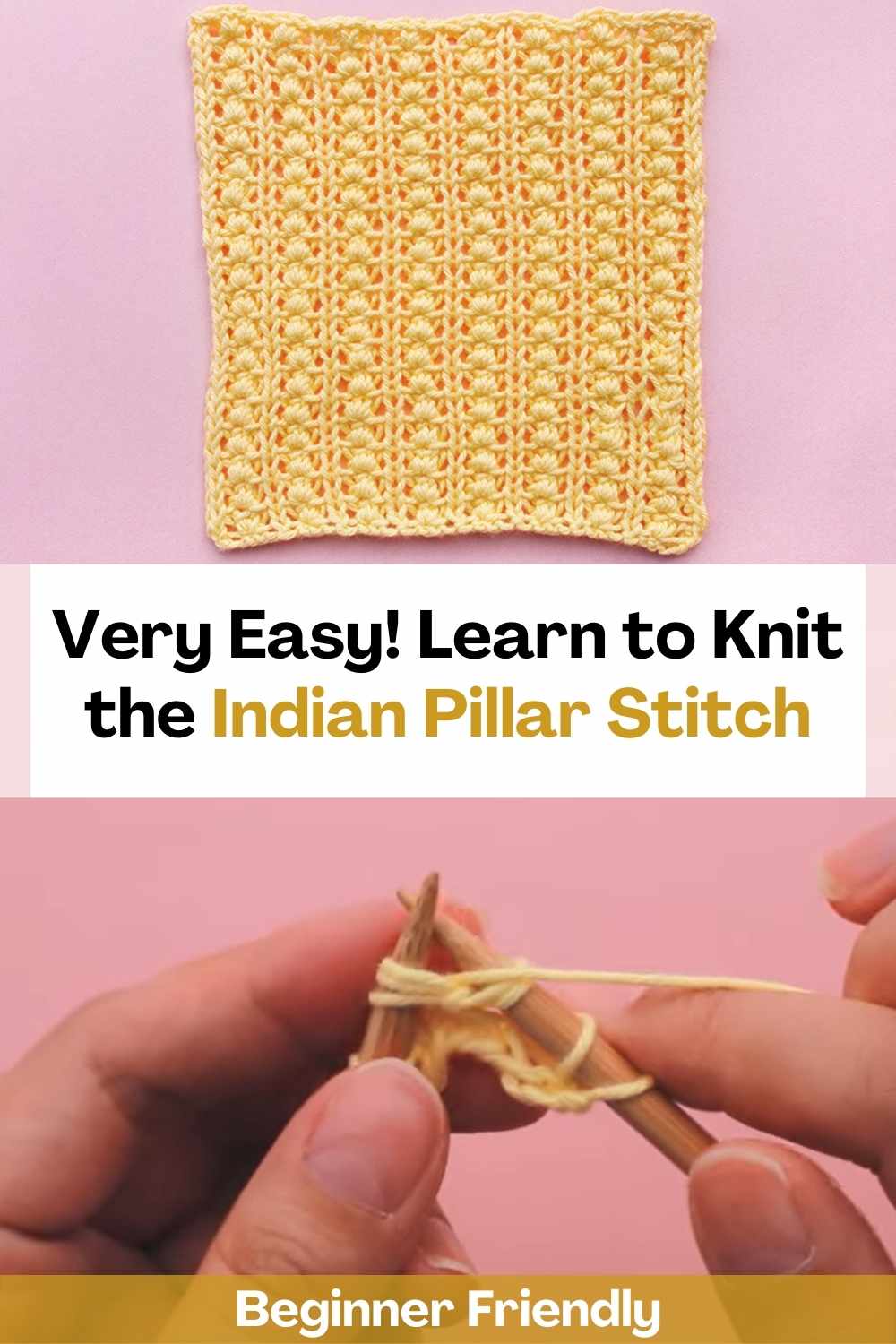 Very Easy! Learn to Knit theIndian Pillar Stitch