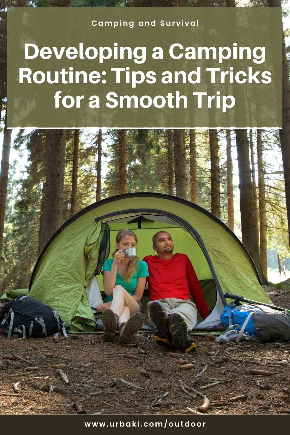 Developing a Camping Routine: Tips and Tricks for a Smooth Trip ...
