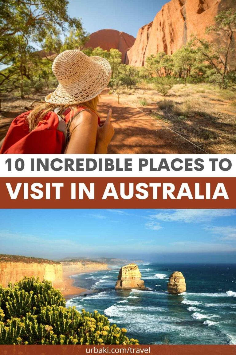 10 Incredible Places To Visit In Australia