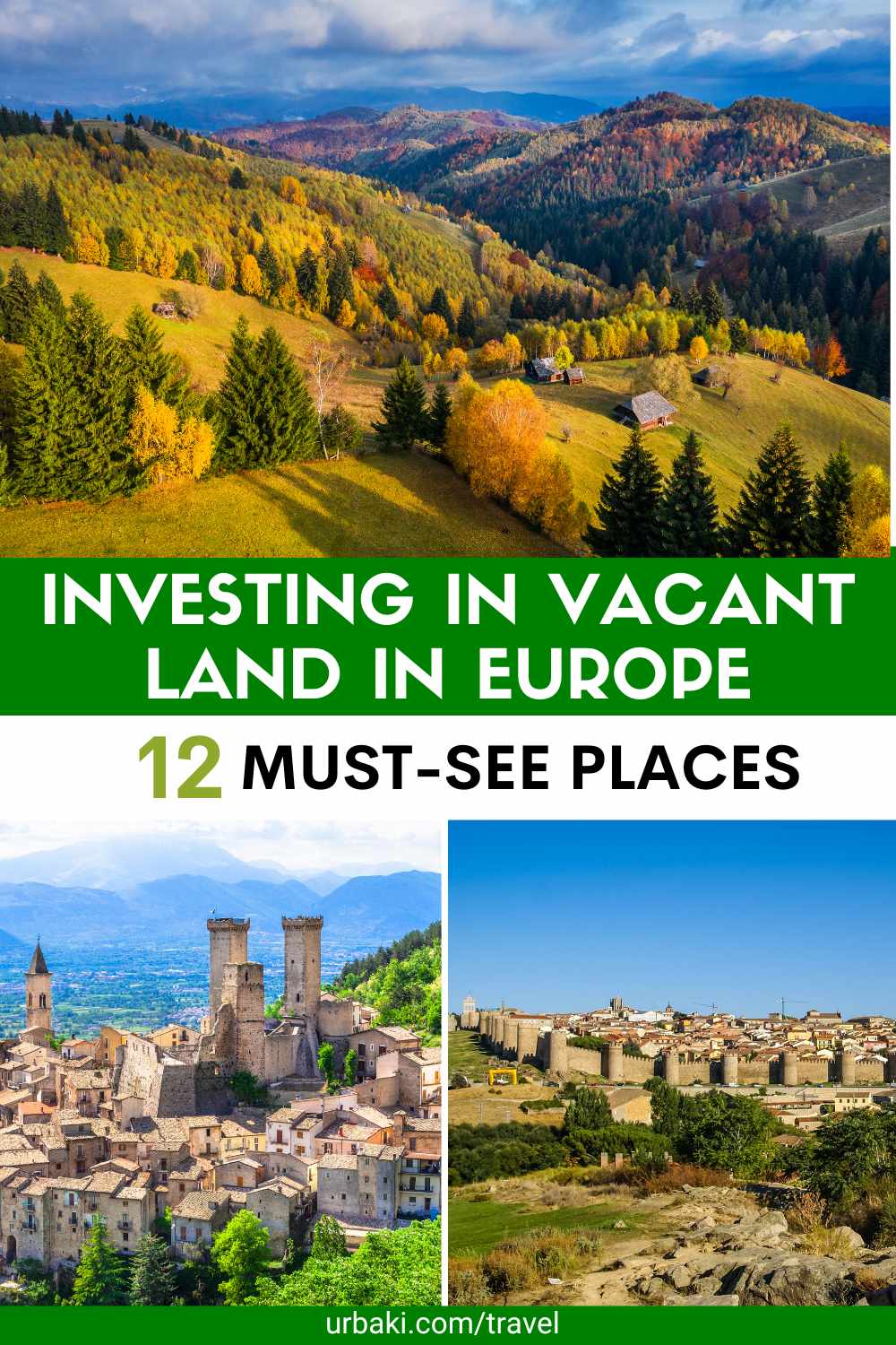 Investing in Vacant Land in Europe 12 MustSee Places
