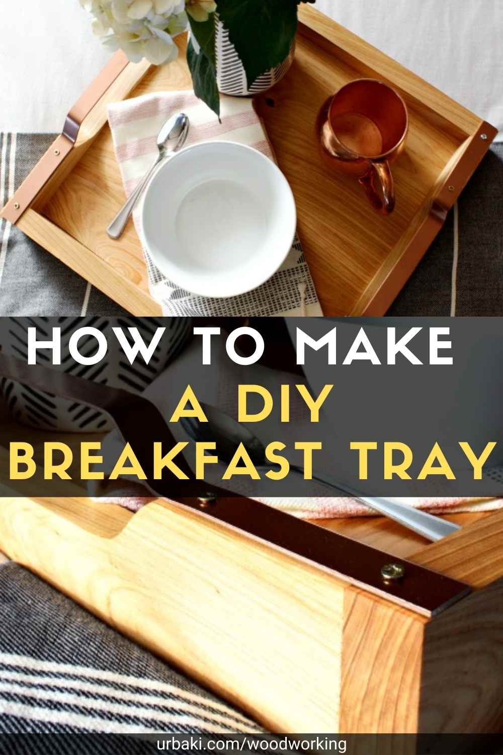 How to Make a DIY Breakfast Tray Urbaki Woodworking